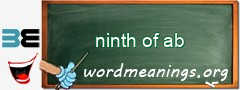 WordMeaning blackboard for ninth of ab